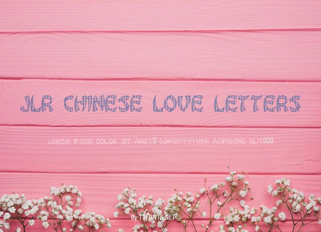 JLR Chinese Love Letters example